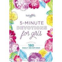 5 Minute Devotions for Girls: 180 Daily Devotions