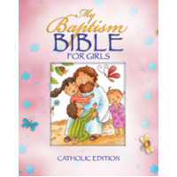 My Baptism Bible for Girls: Catholic Edition