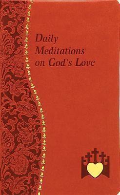 Daily Meditations of God's Love