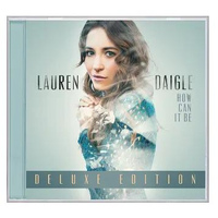How Can it Be CD - Lauren Daigle