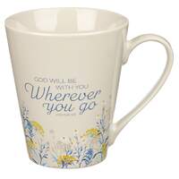 Ceramic Mug: God Will Be With You Wherever You Go  (390 Ml)