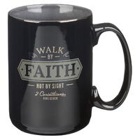 Ceramic Mug: Walk By Faith (414 Ml)