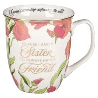 Ceramic Mug Because I Have A Sister Pink Floral  (414 ml)