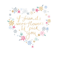 Card - Birthday Friends Flowers