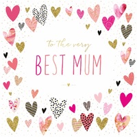 Card - Birthday Best Mum Hearts