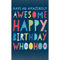 Card - Happy Awesome Birthday Woohoo