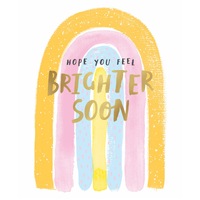 Card - Hope You Feel Brighter Soon