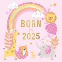 Card - Born in 2025 (Pink)