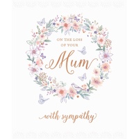 Card - Sympathy on the Loss of Your Mum