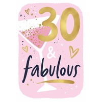 Card - 30 & Fabulous Birthday