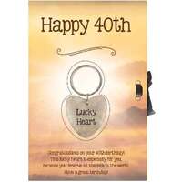 Lucky Heart & Greeting Card - Happy 40th Birthday