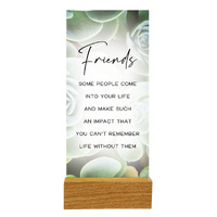 Precious Glass Plaque w/Stand - Friends