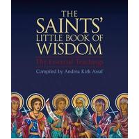 Saints' Little Book of Wisdom: The Essential Teachings