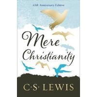Mere Christianity: 65th Anniversary Gift Edition