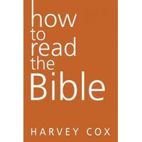 How to Read the Bible