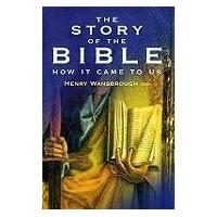 Story of the Bible: How it Came to Us