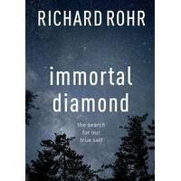 Immortal Diamond: The Search for Our True Self