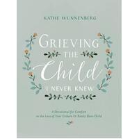 Grieving the Child I Never Knew