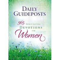 Daily Guideposts 365 Spirit Lifiting Devotions for Women