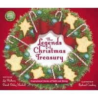 Legends of Christmas Treasury: Inspirational Stories of Faith and Giving