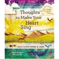 Thoughts to Make Your Heart Sing - 101 Devotions about God