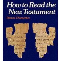 How To Read The New Testament