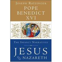 Jesus of Nazareth Vol 3: The Infancy Narratives