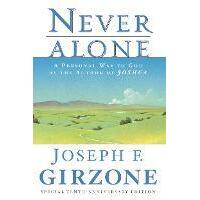 Never Alone: A Personal Way To God