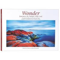 Wonder: Journeys in Nature With God