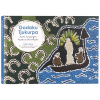 Godaku Tjukurpa (God’s Story) (Pitjantjatjara/English Edition)