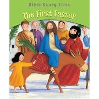 First Easter: Bible Story Time