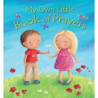 My Own Little Book of Prayers