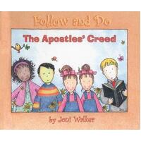 Apostles Creed: Follow and Do