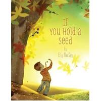 If You Hold a Seed