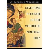 Devotions In Honour Of Our Mother Of Perpetual Help