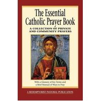 Essential Catholic Prayer Book
