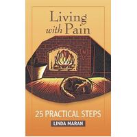 Living with Pain: 25 Practical Steps
