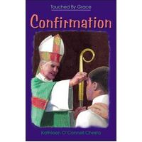 Confirmation: Touched By Grace