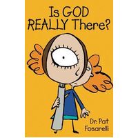 Is God Really There?