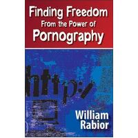 Finding Freedom from the Power of Pornography