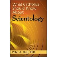 What Catholics Should Know About Scientology