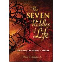 Seven Riddles of Life Answered by Fulton Sheen