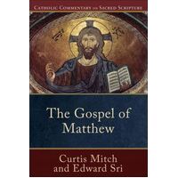 Gospel of Matthew - Catholic Commentary on Sacred Scripture Series