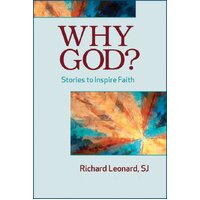 Why God? Stories to Inspire Faith