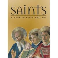 Saints : A Year in Faith and Art