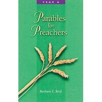 Parables for Preachers - Year A