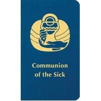 Communion of the Sick: Revised Edition