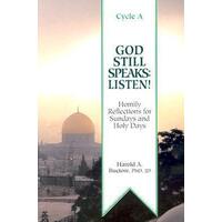 God Still Speaks Listen Year A