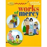 Spiritual & Corporal Works Of Mercy - Coloring & Activity Book