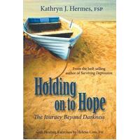 Holding on to Hope: Journey Beyond Darkness